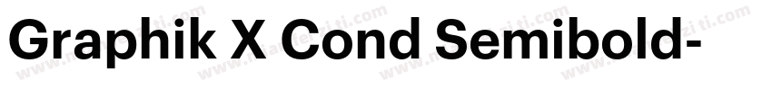 Graphik X Cond Semibold字体转换